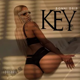 Key by Bonni Drip