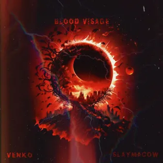 Blood Visage by Slaymacow