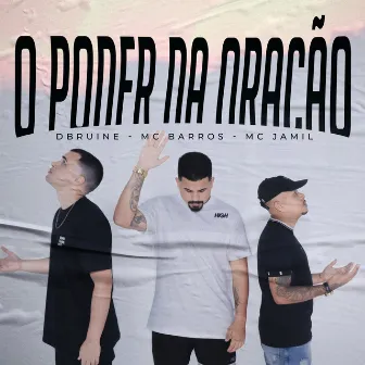 O Poder da Oração by Dbruine