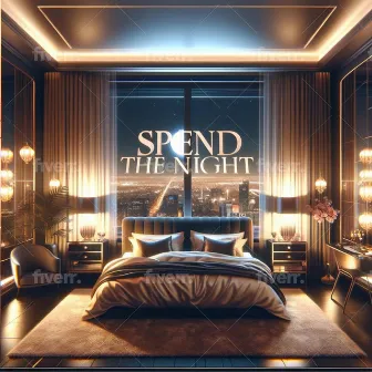 Spend the Night by Izrell