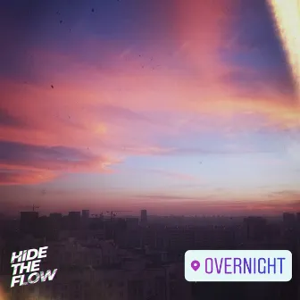 Overnight by hidetheflow