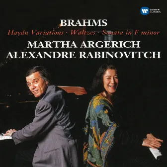 Brahms: Haydn Variations, Op. 56b, Waltzes, Op. 39 & Sonata in F Minor, Op. 34b by Alexandre Rabinovitch-Barakovsky