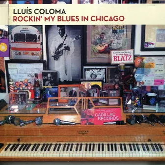 Rockin' My Blues in Chicago by Lluís Coloma