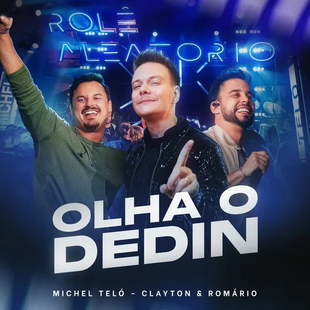 Olha O Dedin - Ao Vivo