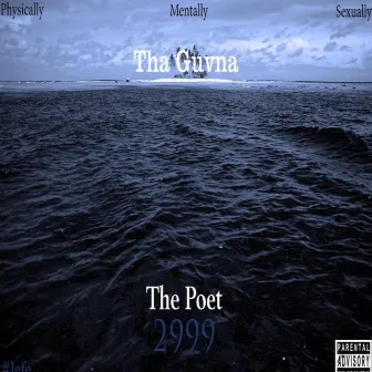 The Poet 2999: Sexually by Tha Guvna