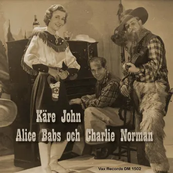 Käre John by Charlie Norman