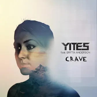 Crave (feat. Britta Anderson) by Yites