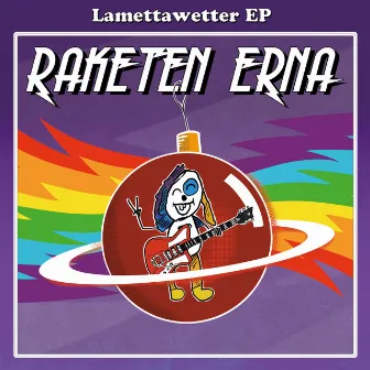 Lamettawetter EP by Raketen Erna