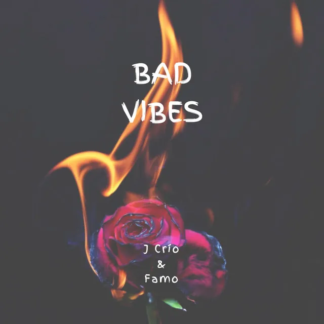 Bad Vibes