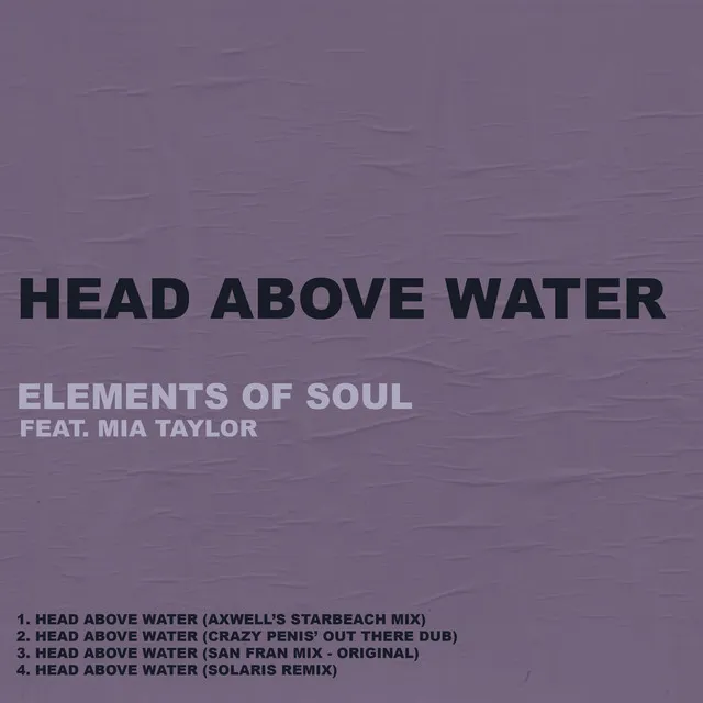 Head Above Water - Axwell's Starbeach Mix