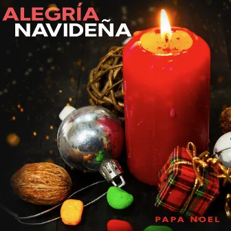 Alegría Navideña by Papa Noel