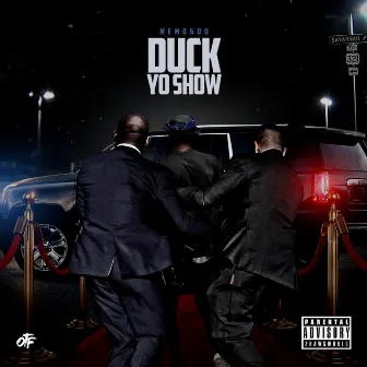 Duck Yo Show by 