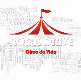 Circo da Vida by Rock Drive