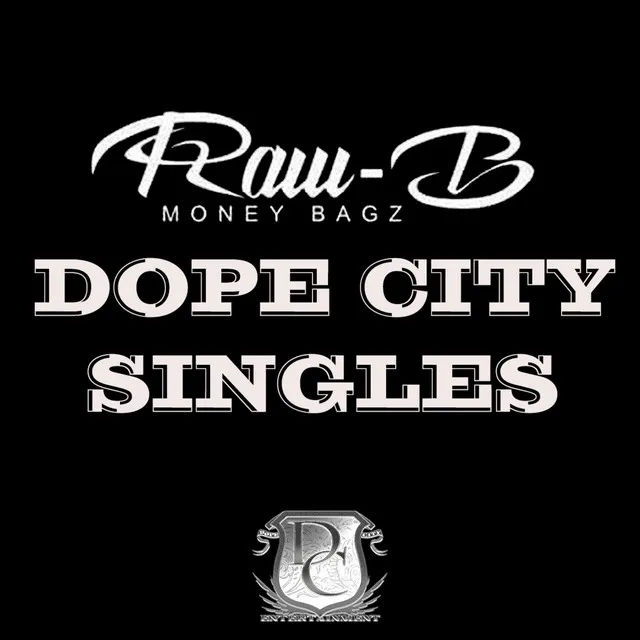 Dope City Singles