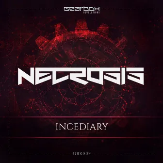 Incendiary by Necrosis