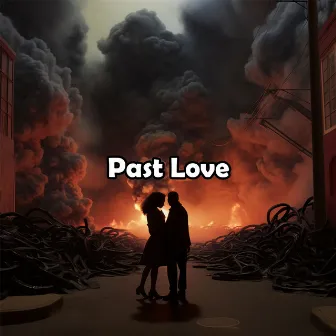 Past Love by Stephanie Young