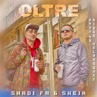 Oltre by Sheik