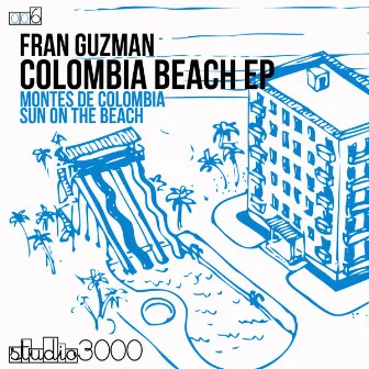 Colombia Beach Ep by Fran Guzman