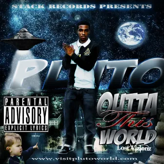 Outta This World by Pluto