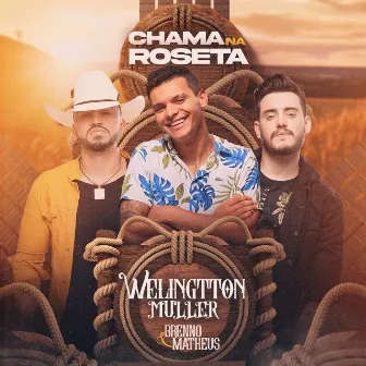 Chama na Roseta by Welingtton Müller