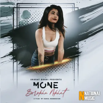 Mone Borokha Nikhat - Single by Sharat Gogoi