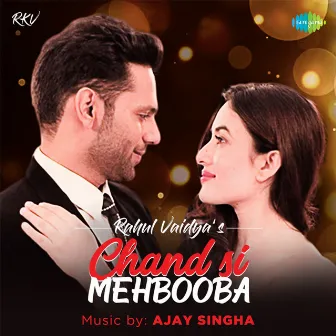 Chand Si Mehbooba - Single by Rahul Vaidya