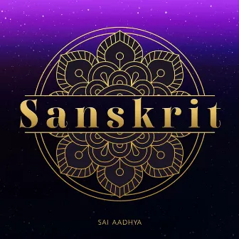 Sanskrit - Meditation for Soul Healing by Sai Aadhya