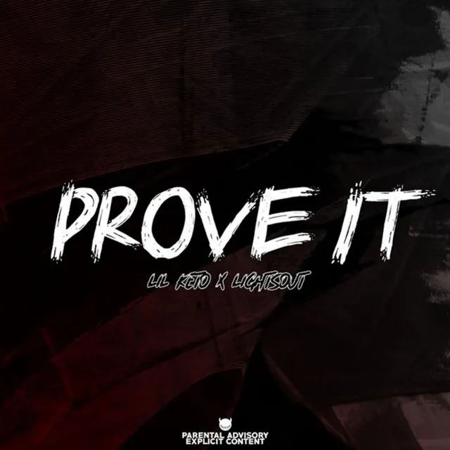 Prove It