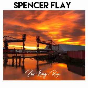 The Long Run by Spencer Flay