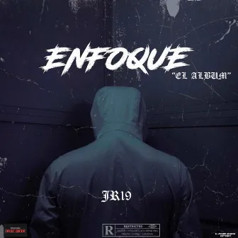 Enfoqué by JR19