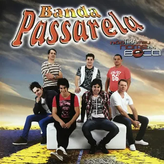 Não Tira Meu Nome da Boca by Banda Passarela