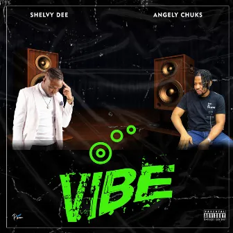 VIBE by Angely Chuks