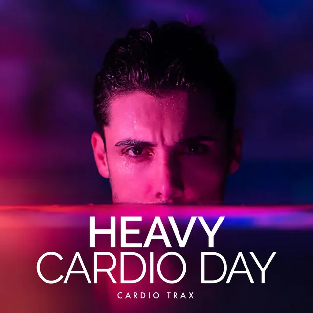 Heavy Cardio Day