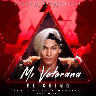 Mi Veterana by El Chino