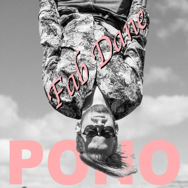 Pono (Fab Dane Remix)