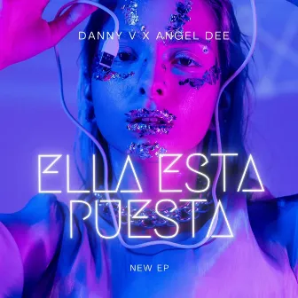 Ella Esta Puesta by Danny V