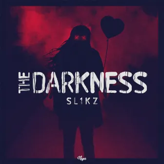 The Darkness by Sl1kz