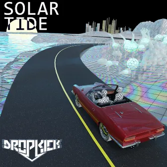 Solar Tide by Dropkick