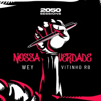 Nossa Verdade (2050 Sessions) by Vitinho RB