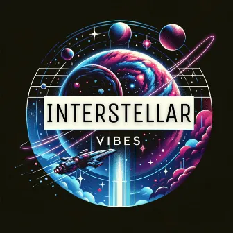 Interstellar Vibes: Space Tunes, Chill Out Music by Chill-Out Architects