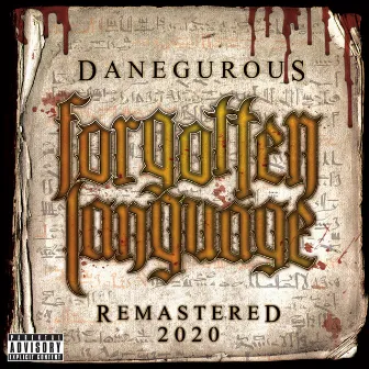 Forgotten Language Remastered 2020 by Danegurous