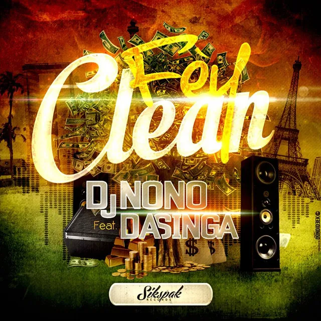 Fèy clean (feat. DJ Nono)