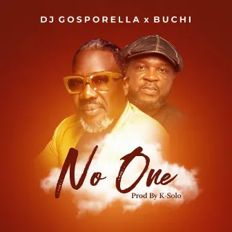 NO ONE by DJ Gosporella