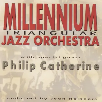 Triangular by Millennium Jazz Orchestra