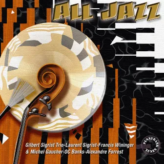 All Jazz by Michel Gaucher