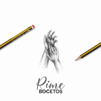 Bocetos by Rime