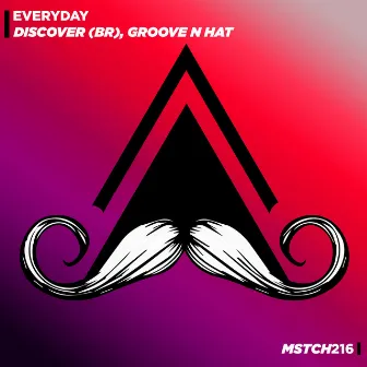 Everyday by Groove N Hat