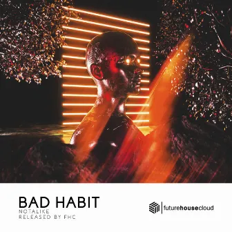 Bad Habit by Notalike