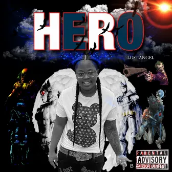 HERO by Lost Angel