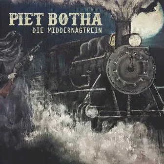 Die Middernagtrein by Piet Botha